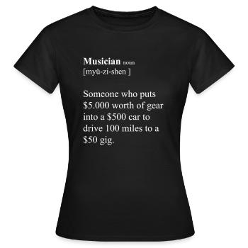 Musiker lustige Definition - Frauen T-Shirt - Schwarz - Vorne - AI Model Female 172 dark (172cm)