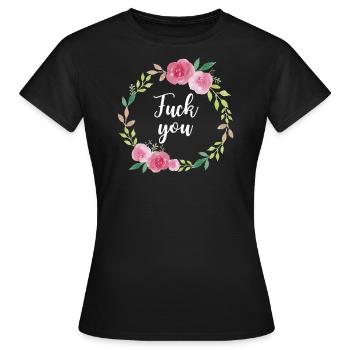 Fuck you - Sarcasmes Provocation Cool - T-shirt Femme - noir - Devant - AI Model Female 172 dark (172cm)
