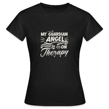 Mein Schutzengel Ist In Therapie - Frauen T-Shirt - Schwarz - Vorne - AI Model Female 172 dark (172cm)
