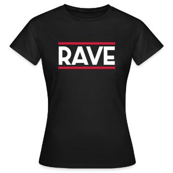 RAVE - Frauen T-Shirt - Schwarz - Vorne - AI Model Female 172 dark (172cm)