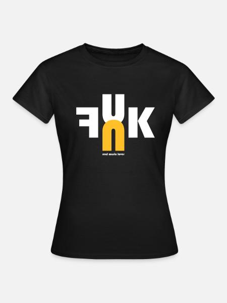 FUNK - real music lover - Musiker - Band - Frauen T-Shirt - Schwarz