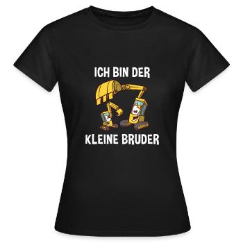 Bagger Kleiner Bruder - Ich bin der kleine Bruder - Frauen T-Shirt - Schwarz - Vorne - AI Model Female 172 dark (172cm)