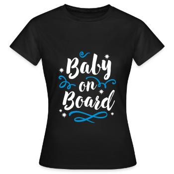 Baby on Board - Schwangerschaft Ankündigung Geburt - Frauen T-Shirt - Schwarz - Vorne - AI Model Female 172 dark (172cm)