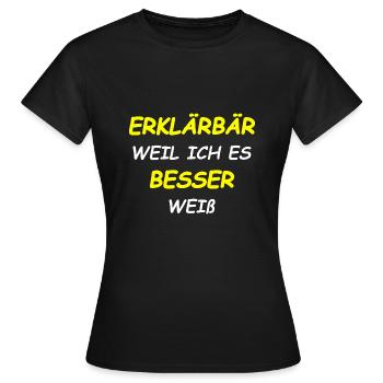 Erklärbär, Besserwisser, Klugscheißer - Frauen T-Shirt - Schwarz - Vorne - AI Model Female 172 dark (172cm)