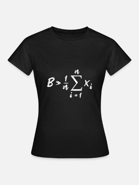 Be Greater Than Average Mathe - Frauen T-Shirt - Schwarz