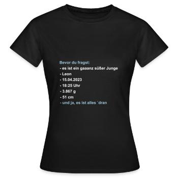 Bevor du fragst: es ist ein Junge - Frauen T-Shirt - Schwarz - Vorne - AI Model Female 172 dark (172cm)
