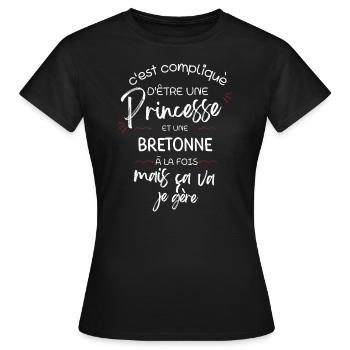 C est compliqué d être Princesse et une Bretonne - T-shirt Femme - noir - Devant - AI Model Female 172 dark (172cm)