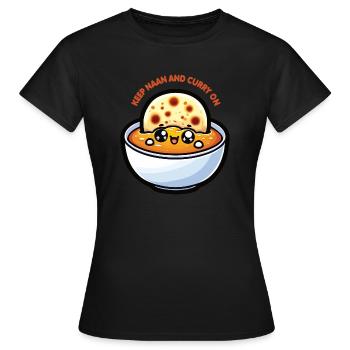 Kawaii "Keep Naan and Curry on" Design - Frauen T-Shirt - Schwarz - Vorne - AI Model Female 172 dark (172cm)