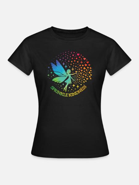 Sprinkle Kindness like Confetti Fee - Frauen T-Shirt - Schwarz