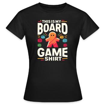Board Game Geeks funny saying Board Game - Women's T-Shirt - black - Front - AI Model Female 172 dark (172cm)