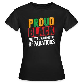 Fier Noir toujours en attente de réparations Humour - T-shirt Femme - noir - Devant - AI Model Female 172 dark (172cm)