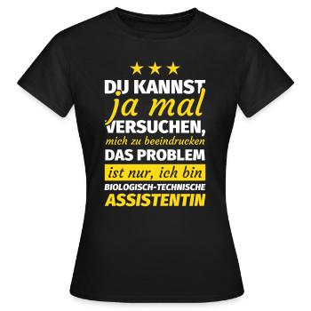 Biologisch-technische Assistentin - Frauen T-Shirt - Schwarz - Vorne - AI Model Female 172 dark (172cm)