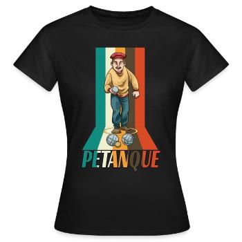 Petanque Petanque Geschenke für einen Petanque - Frauen T-Shirt - Schwarz - Vorne - AI Model Female 172 dark (172cm)