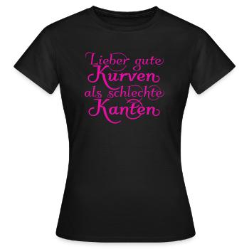 better good curves than bad edges, pink - Women's T-Shirt - black - Front - AI Model Female 172 dark (172cm)