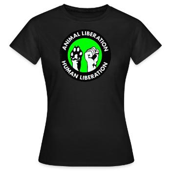 Animal Liberation Human Liberation Green - Frauen T-Shirt - Schwarz - Vorne - AI Model Female 172 dark (172cm)