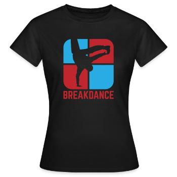 Breakdance B-Boy Streetdance Design Hip Hop Danse - T-shirt Femme - noir - Devant - AI Model Female 172 dark (172cm)