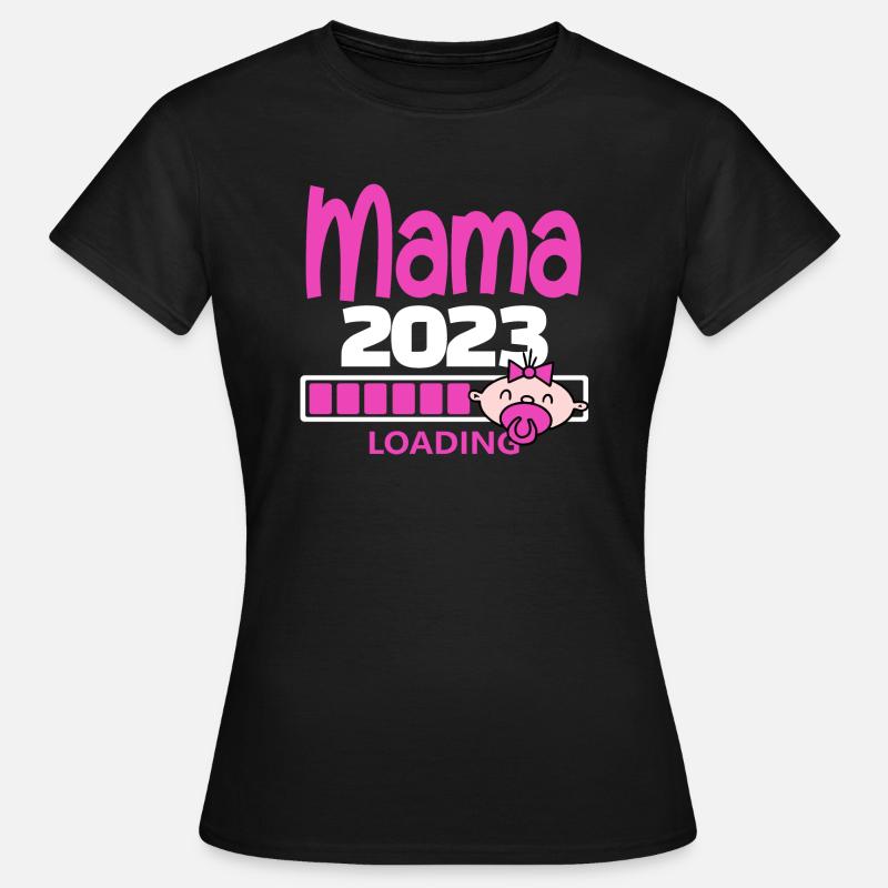 Mama 2023 loading - Frauen T-Shirt - Schwarz