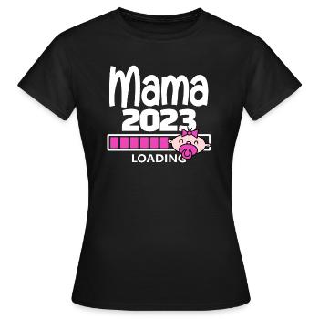 Mama 2023 loading - Frauen T-Shirt - Schwarz - Vorne - AI Model Female 172 dark (172cm)