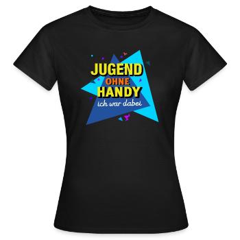 Jugend Ohne Handy - Ich War Dabei - Frauen T-Shirt - Schwarz - Vorne - AI Model Female 172 dark (172cm)
