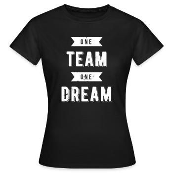 One Team One Dream - Women's T-Shirt - black - Front - AI Model Female 172 dark (172cm)