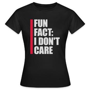 Je me fiche des faits - T-shirt Femme - noir - Devant - AI Model Female 172 dark (172cm)