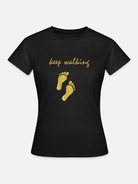 Keep walking - geh weiter in Gold - Women's T-Shirt - black