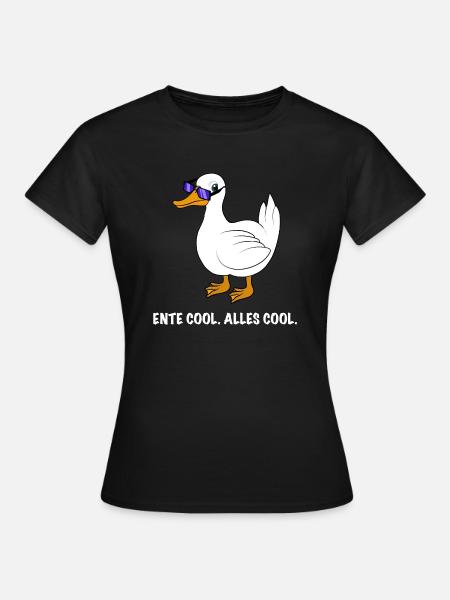 Ente cool Spruch - Frauen T-Shirt - Schwarz
