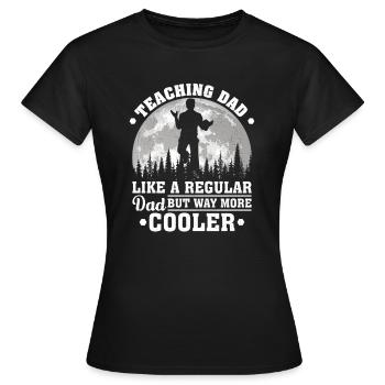 Papa wie ein normaler Vater unterrichten Lustiges Unterrichten von Fett - Frauen T-Shirt - Schwarz - Vorne - AI Model Female 172 dark (172cm)