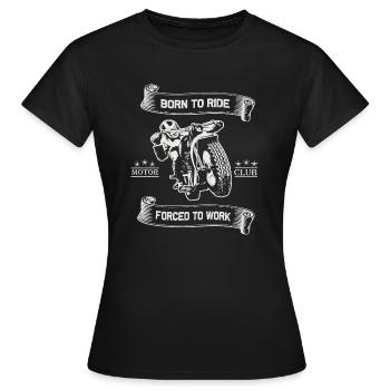 Born To Ride MC Motorcycle Design - Women's T-Shirt - black - Front - AI Model Female 172 dark (172cm)