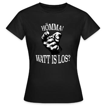 Hömma Watt is Los Ruhrpott - Frauen T-Shirt - Schwarz - Vorne - AI Model Female 172 dark (172cm)