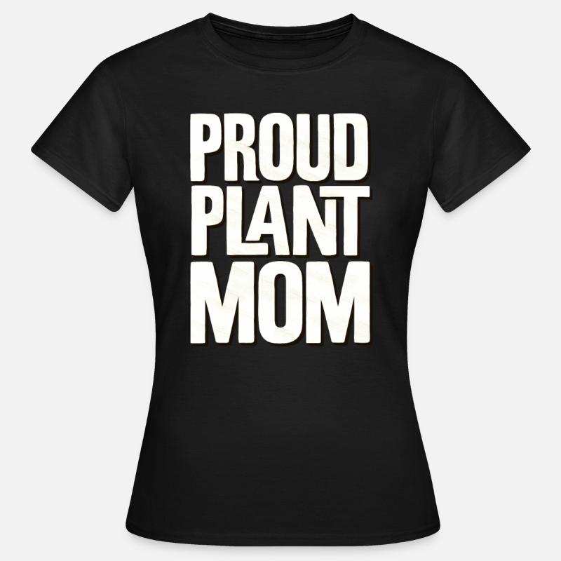 Orgogliosa mamma di piante - Maglietta da donna - nero