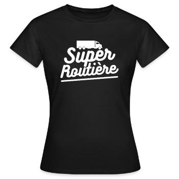 Super routière T-shirt routière cadeau camionneuse - T-shirt Femme - noir - Devant - AI Model Female 172 dark (172cm)
