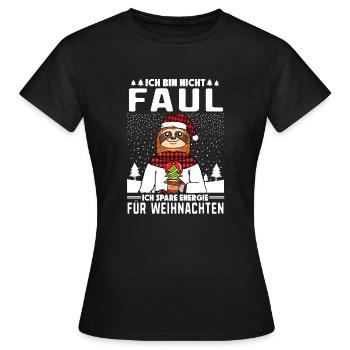 Ich bin nicht Faul Faultier Weihnachtsmarkt - Frauen T-Shirt - Schwarz - Vorne - AI Model Female 172 dark (172cm)