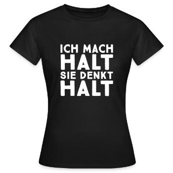Ich mach halt Verliebte Paare Liebesbeweis - Frauen T-Shirt - Schwarz - Vorne - AI Model Female 172 dark (172cm)