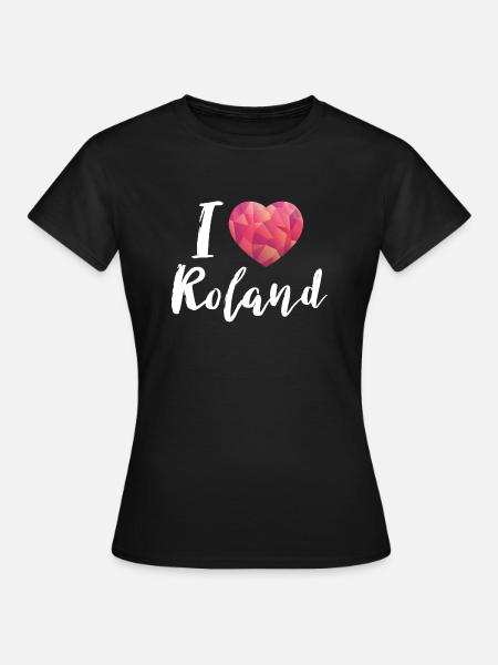 I love Roland Schlager - Frauen T-Shirt - Schwarz