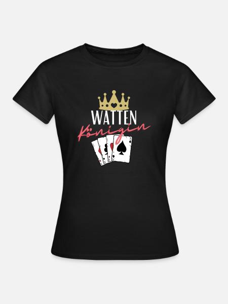 Watten Königin - Frauen T-Shirt - Schwarz