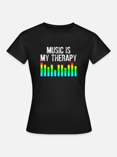 Music Is My Therapy - Women's T-Shirt - black