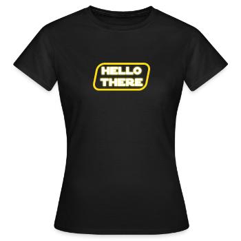 Hello There - Women's T-Shirt - black - Front - AI Model Female 172 dark (172cm)