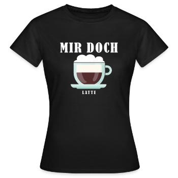 "Mir doch Latte" lustiges Wortspiel für Latte Fans - Frauen T-Shirt - Schwarz - Vorne - AI Model Female 172 dark (172cm)