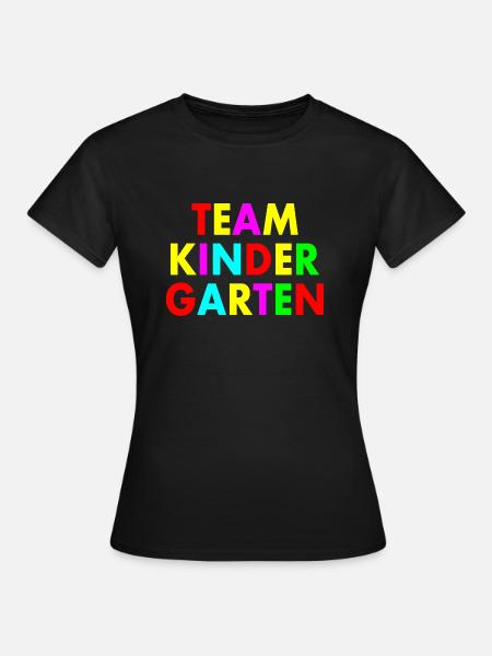 Team kindergarten - Frauen T-Shirt - Schwarz