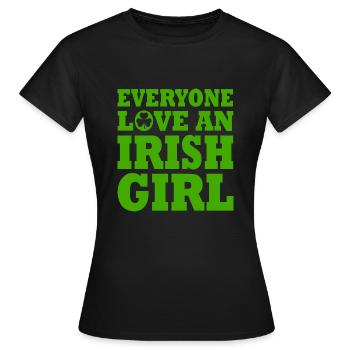 Everyone loves an irish girl - T-shirt Femme - noir - Devant - AI Model Female 172 dark (172cm)