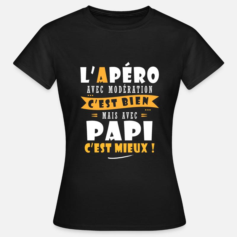 Papi Cadeau Humour papy cadeau papi papy - T-shirt Femme - noir