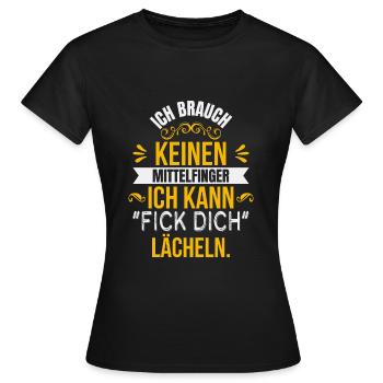 Ich kann fick dich lächeln - Sarkastischer Spruch - Frauen T-Shirt - Schwarz - Vorne - AI Model Female 172 dark (172cm)