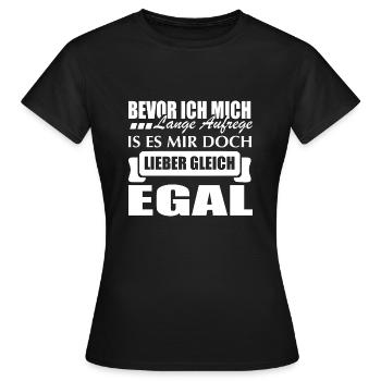 Lustige Sprüche Shirt • Ist mir Egal • Geschenk - Frauen T-Shirt - Schwarz - Vorne - AI Model Female 172 dark (172cm)