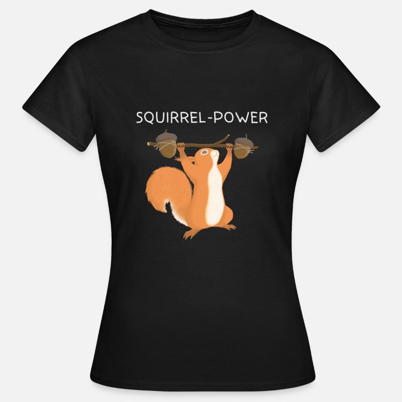 Squirrel Squirrel Power - Women's T-Shirt - black