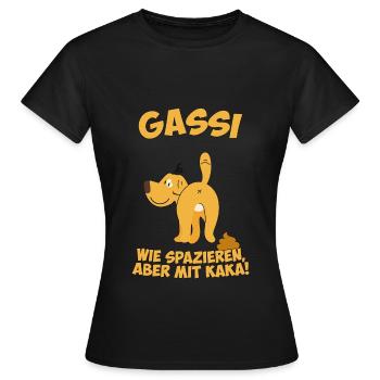 Gassi - Wie Spazieren aber mit Kaka - Frauen T-Shirt - Schwarz - Vorne - AI Model Female 172 dark (172cm)