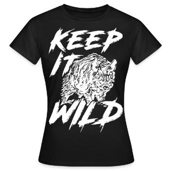 2reborn keep it wild wildschwein deer hunter jaege - Frauen T-Shirt - Schwarz - Vorne - AI Model Female 172 dark (172cm)