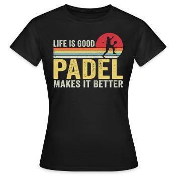 Das Leben ist gut Padel macht es besser - Frauen T-Shirt - Schwarz - Vorne - AI Model Female 172 dark (172cm)