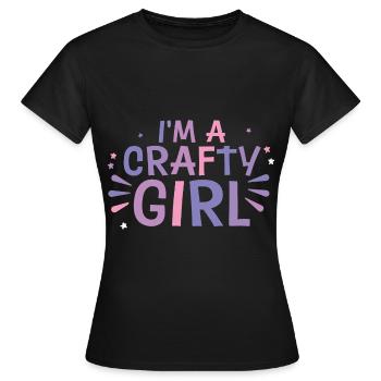 I'm A Crafty Girl 4 - Frauen T-Shirt - Schwarz - Vorne - AI Model Female 172 dark (172cm)