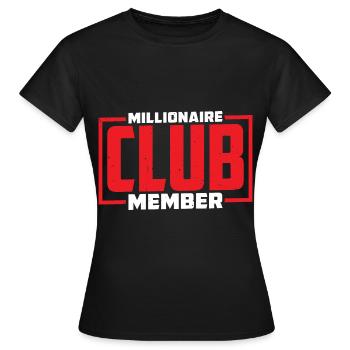 Millionaire Club Member 36 - Frauen T-Shirt - Schwarz - Vorne - AI Model Female 172 dark (172cm)